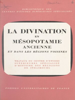 cover image of La divination en Mésopotamie ancienne et dans les régions voisines